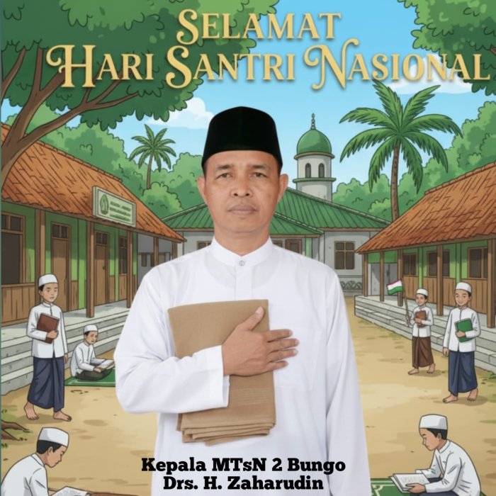 Kepala MTsN 2 Bungo ucapkan  selamat Hari Santri Nasional