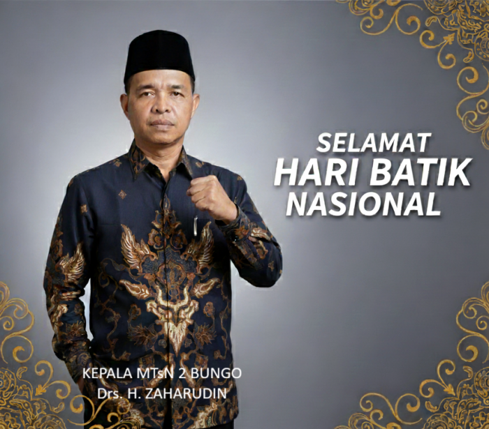 Kepala MTsN 2 Bungo Sampaikan Ucapan Selamat Hari Batik Nasional