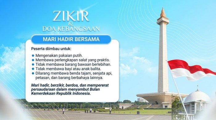 Menyambut Bulan Kemerdekaan, Masyarakat Diajak Hadir dalam Zikir dan Doa Kebangsaan