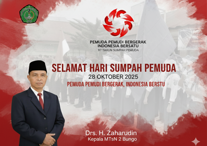 Kepala MTsN 2 Bungo Ucapkan Selamat Hari Sumpah Pemuda ke-97: Pemuda Pemudi Bergerak, Indonesia Bersatu