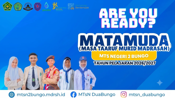 Sambut Tahun Pelajaran Baru 2026/2027, MTsNegeri 2 Bungo Siap Gelar MATAMUDA