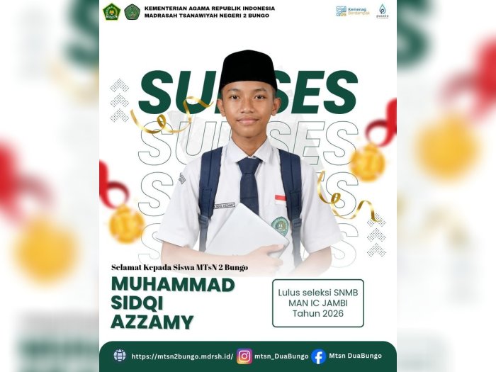 Siswa MTsN 2 Bungo Lolos Seleksi SNMB MAN IC Jambi 2026