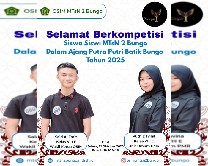 Dukung dan Saksikan Siswa MTsN 2 Bungo Tampil di Ajang Putra Putri Batik Bungo 2025